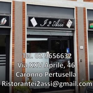 MAP i 2 Assi - Ristorante - Caronno